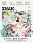 Okładka książki Znak 757 6/2018 Kochać, uprawiać, chronić
