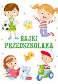 Okładka książki BAJKI PRZEDSZKOLAKA