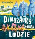 Okładka książki Dinozaury kontra ludzie