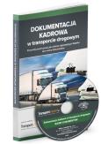 Okładka książki Dokumentacja kadrowa  w transporcie  drogowym  z wzorami  dokumentów
