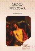 Droga krzyżowa. Autor: Bp Jacek Kiciński. Dobreksiazki.pl Okładka książki Droga krzyżowa