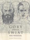 Okładka książki Góry, jakich świat nie widział