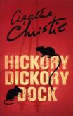 HICKORY DICKORY DOCK. Autor: Agatha Christie. Dobreksiazki.pl Okładka książki HICKORY DICKORY DOCK
