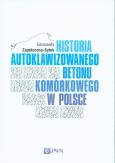 Okładka książki Historia Autoklawizowanego Betonu Komórkowego w Polsce