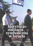 Okładka książki Instytucjonalizacja symboliczna w Izraelu