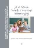 Okładka książki Materiały edukacyjne... - Ja w świecie techniki..
