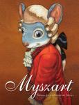 Myszart T.1. Autor: Thierry Joor, Ivana i Gradimir Smudja, Marek Puszczewicz. Dobreksiazki.pl Okładka książki Myszart T.1