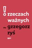 Okładka książki O rzeczach ważnych