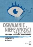 Okładka książki Oswajanie niepewności