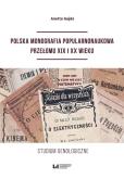 Okładka książki Polska monografia popularnonaukowa przełomu XIX I XX wieku