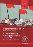 Okładka książki Propaganda w PRL i NRD / Propaganda in der Volksrepublik Polen