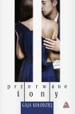 Okładka książki Przerwane tony