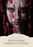 Okładka książki Rozplatając warkocz papuszy