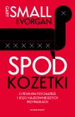 Okładka książki Spod kozetki. O pewnym psychiatrze i jego...