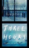 Three Hours. Autor: Lupton 	Rosamund. Dobreksiazki.pl Okładka książki Three Hours
