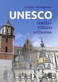 Okładka książki UNESCO. Sukcesy, porażki, wyzwania