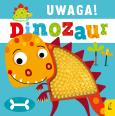 Okładka książki Uwaga! Dinozaur
