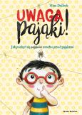 UWAGA PAJĄKI. Autor: NINA DULLECK. Dobreksiazki.pl Okładka książki UWAGA PAJĄKI