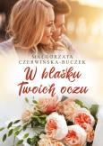 Okładka książki W blasku Twoich oczu