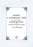 Okładka książki Wiadomości o ratowaniu osób na pozór zmarłych lub zagrożonych nagłą utratą życia, jakotéż o zapobieg