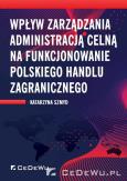 Okładka książki Wpływ zarządzania administracją celną...