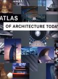 Atlas of  architecture today. Autor: Alex Sanchez Vidiella. Dobreksiazki.pl Okładka książki Atlas of  architecture today