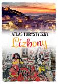 ATLAS TURYSTYCZNY LIZBONY. Autor: KAROLINA KMIECIAK. Dobreksiazki.pl Okładka książki ATLAS TURYSTYCZNY LIZBONY