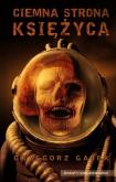 Okładka książki Ciemna strona księżyca