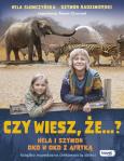 Okładka książki Czy wiesz, że...? Hela i Szymon oko w oko z Afryką