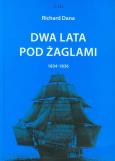 Okładka książki Dwa lata pod żaglami 1834-1836
