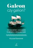 Okładka książki Galeon czy galion?