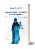 Okładka książki Humanistyczne i społeczne podstawy prawa