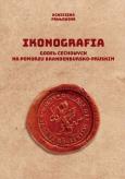 Okładka książki Ikonografia godeł cechowych na Pomorzu brandenbursko-pruskim