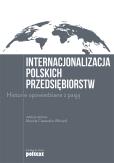 Okładka książki Internacjonalizacja polskich przedsiębiorstw. Historie opowiedziane z pasją