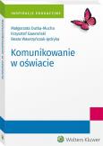 Okładka książki Komunikowanie w oświacie