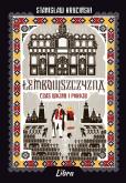Okładka książki Łemkowszczyzna Czas wojny i pokoju
