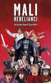 Okładka książki Mali Rebelianci