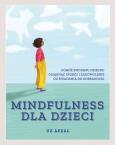 Okładka książki Mindfulness dla dzieci