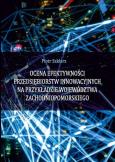 Okładka książki Ocena efektywności przedsiębiorstw innowacyjnych na przykładzie województwa zachodniopomorskiego