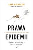 Okładka książki Prawa epidemii. Skąd się epidemie biorą i czemu wygasają?