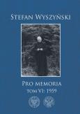 Okładka książki PRO MEMORIA TOM 6 1959