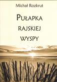 Okładka książki Pułapka rajskiej wyspy