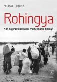 Okładka książki Rohingya. Kim są prześladowani muzułmanie Birmy?