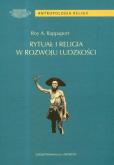 Rytuał i religia w rozwoju ludzkości. Autor: Rappaport Roy A.. Dobreksiazki.pl Okładka książki Rytuał i religia w rozwoju ludzkości