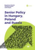 Okładka książki Senior Policy in Hungary Poland and Russia