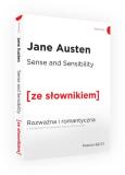 Okładka książki Sense and Sensibility Rozważna i romantyczna z podręcznym słownikiem angielsko-polskim