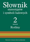 Okładka książki Słownik stereotypów i symboli ludowych t. 2, z. IV, Rośliny: zioła