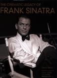 Okładka książki The Cinematic Legacy of Frank Sinatra