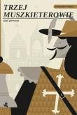 Okładka książki Trzej Muszkieterowie T.1