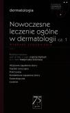 Okładka książki W Gabinecie Lekarza Specjalisty Dermatologia Nowoczesne leczenie ogólne w dermatologii Część 1